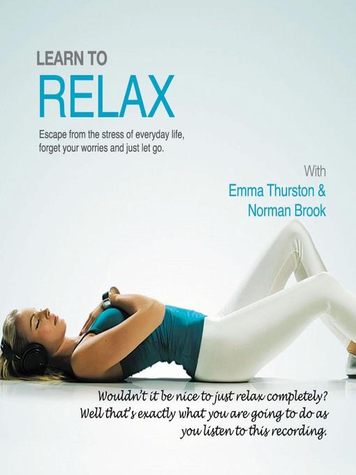Title details for Learn to Relax by Dr. John Kremer - Available